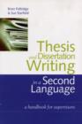Image for Thesis and dissertation writing in a second language: a handbook for supervisors