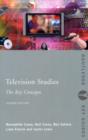Image for Television studies: the key concepts