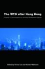 Image for The WTO after Hong Kong: Progress in, and Prospects for, the Doha Development Agenda
