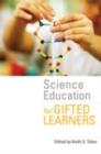 Image for Science education for gifted learners