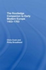 Image for The Routledge companion to early modern Europe, 1453-1763