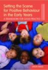 Image for Setting the scene for positive behaviour in the early years: a framework for good practice