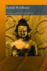 Image for British Buddhism: teachings, practice and development