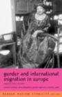 Image for Gender and international migration in Europe: employment, welfare and politics