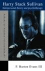 Image for Harry Stack Sullivan: Interpersonal Theory and Psychotherapy