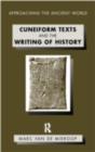 Image for Cuneiform Texts and the Writing of History