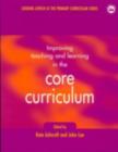 Image for Improving teaching and learning in the core curriculum