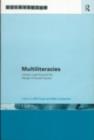 Image for Multiliteracies: literacy learning and the design of social futures