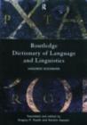 Image for Routledge Dictionary of Language and Linguistics