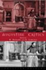 Image for Augustine and his critics: essays in honour of Gerald Bonner
