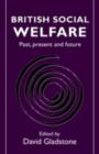 Image for British Social Welfare: Past, Present and Future