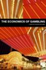 Image for The Economics of Gambling