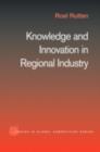 Image for Knowledge and innovation in regional industry