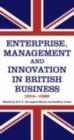 Image for Enterprise, Management and Innovation in British Business 1914-80