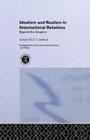 Image for Idealism and realism in international relations: beyond the discipline