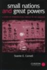 Image for Small Nations and Great Powers: A Study of Ethnopolitical Conflict in the Caucasus