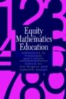 Image for Equity In Mathematics Education: Influences Of Feminism And Culture
