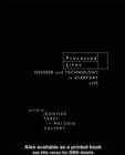 Image for Processed Lives: Gender and Technology in Everyday Life