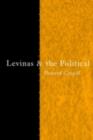 Image for Levinas and the political