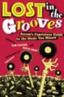 Image for Lost in the grooves: Scram&#39;s capricious guide to the music you missed