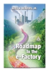 Image for Roadmap to the e-factory