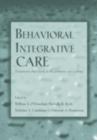 Image for Behavioral integrative care: treatments that work in the primary care setting