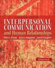 Image for Interpersonal Communication &amp; Human Relationships