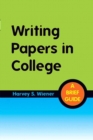 Image for Writing Papers in College : A Brief Guide