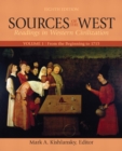 Image for Sources of the West, Volume 1 : From the Beginning to 1715