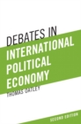 Image for Debates in International Political Economy