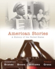 Image for American Stories : A History of the United States, Volume 2 with New MyHistoryLab with Etext -- Access Card Package