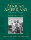 Image for African Americans : A Concise History, Combined Volume with New MyHistoryLab with Etext -- Access Card Package