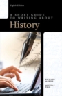 Image for A Short Guide to Writing about History