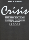 Image for Crisis Intervention : A Handbook for Practice and Research
