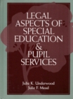 Image for Legal Aspects of Special Education and Pupil Services