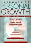 Image for Pathways to Personal Growth : Adjustment in Today&#39;s World