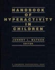 Image for Handbook of Hyperactivity in Children