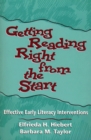 Image for Getting Reading Right from the Start : Effective Early Literacy Interventions