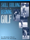 Image for Skill Building for Beginning Golf