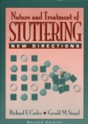 Image for The Nature Treatment of Stuttering : New Directions