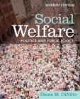 Image for Social Welfare : Politics and Public Policy (with Themes of the Times for Social Welfare Policy)