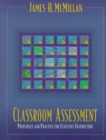 Image for Classroom Assessment : Principles and Practice for Effective Instruction