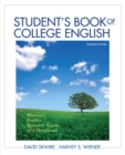 Image for Student&#39;s Book of College English : Rhetoric, Reader, Research Guide and Handbook