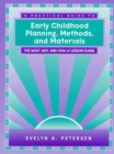 Image for A Practical Guide to Early Childhood Planning, Methods and Materials