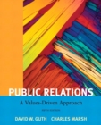 Image for Public Relations : A Value Driven Approach with MyCommunicationLab and Pearson EText
