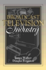 Image for The Broadcast Television Industry