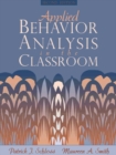 Image for Applied Behavior Analysis in the Classroom