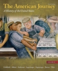 Image for The American Journey : A History of the United States, Volume 2 Reprint Plus New MyHistoryLab with Etext -- Access Card Package
