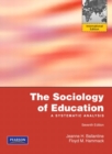 Image for The sociology of education  : a systematic analysis