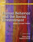 Image for Human Behavior and the Social Environment : Social Systems Theory Plus MySearchLab with eText -- Access Card Package